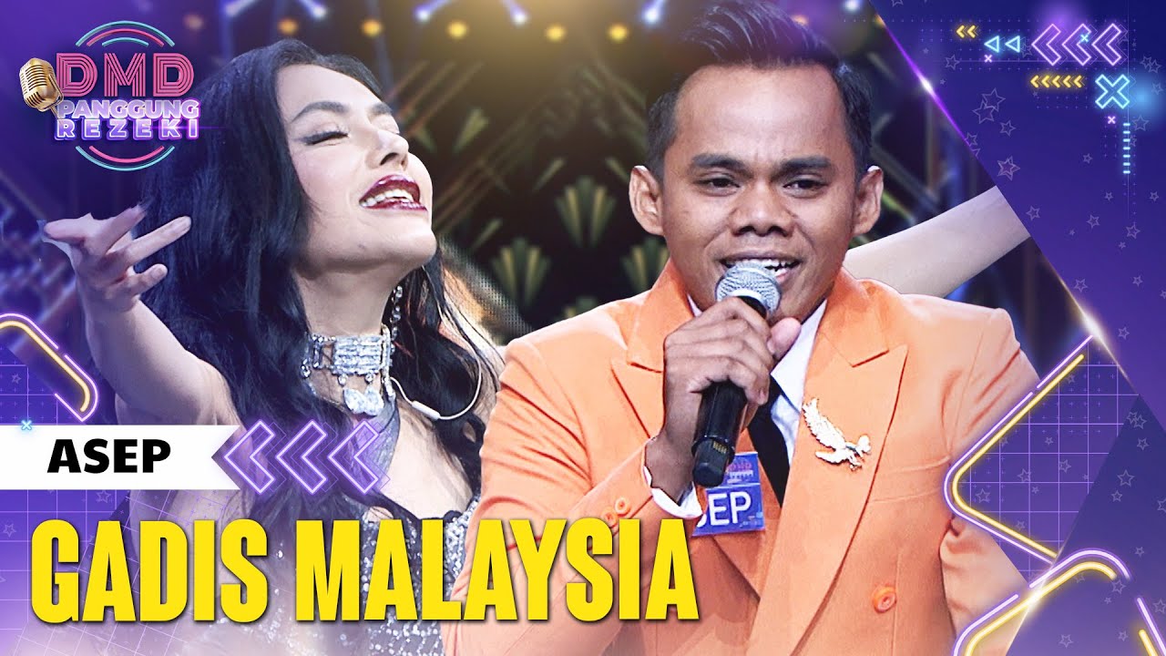 ASEP (LAMPUNG) - Gadis Malaysia | DMD PANGGUNG REZEKI