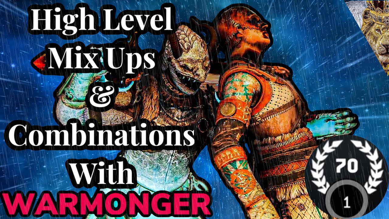 FOR HONOR - Reputation 70 Warmonger High Level Mix Ups And Combinations Tutorial! Master Class