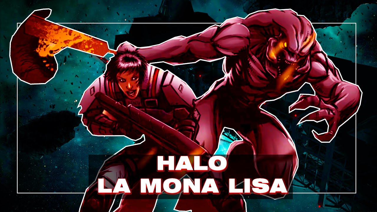 HALO LA MONA LISA - Una historia de TERROR