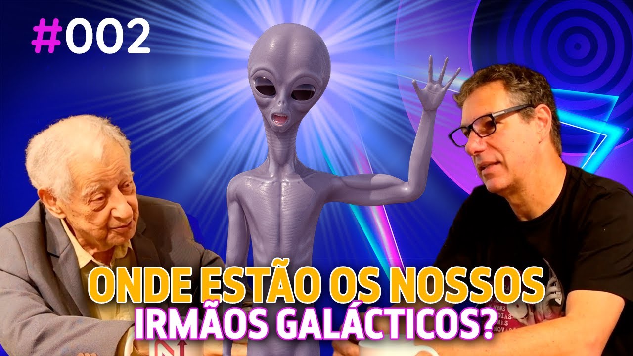 N-Cast #02 – Dr. João Janini - Da luz para a luz: Big Bang, vida e irmãos galácticos