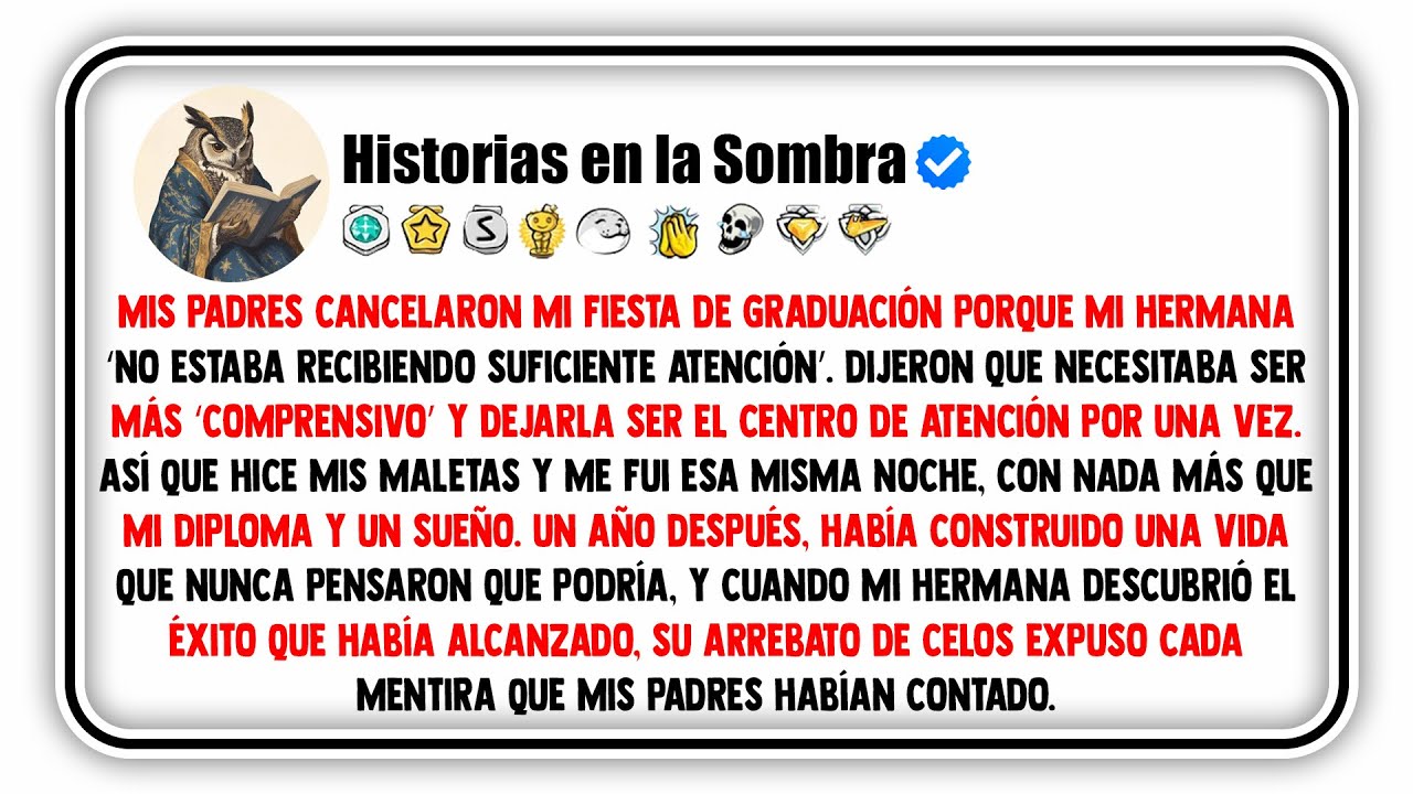 Mis Padres Cancelaron Mi Fiesta de Graduación Porque Mi Hermana ‘No Estaba Recibiendo Suficiente...