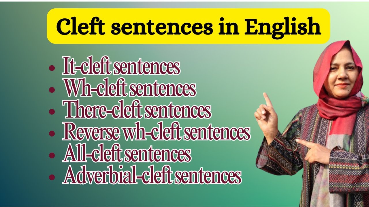 Cleft sentences - Advanced Complex Sentences in English