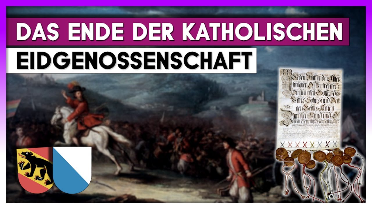 Das Ende der katholischen Schweiz! | Die Villmergerkriege [1656 und 1712]