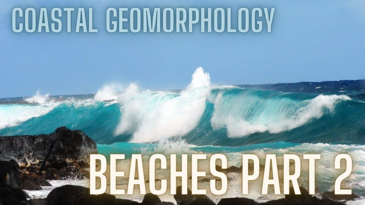 How Different Beaches Are Formed!