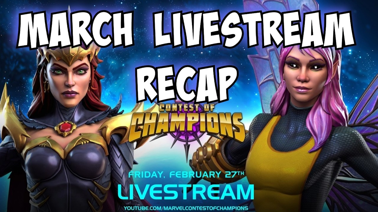 NEW STELLAR FORGE CHAMP | Marvel Contest Of Champions March Livestream Recap 2026
