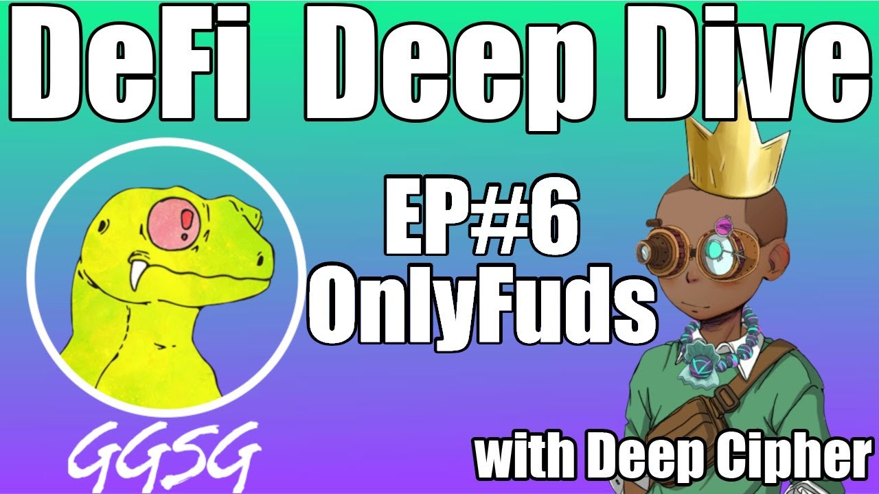 Is Galactic Gecko Space Garage a Blue Chip NFT? | OnlyFuds | DeFi Deep Dive w/ Deep Cipher | EP6