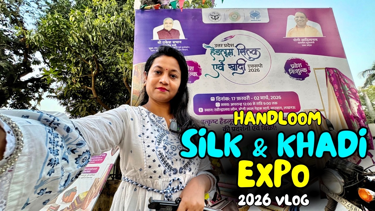 Handloom Silk एवं Khadi Expo 2026 🧵 | Traditional Wear Collection | Classroom se Zindagi Tak VLOG