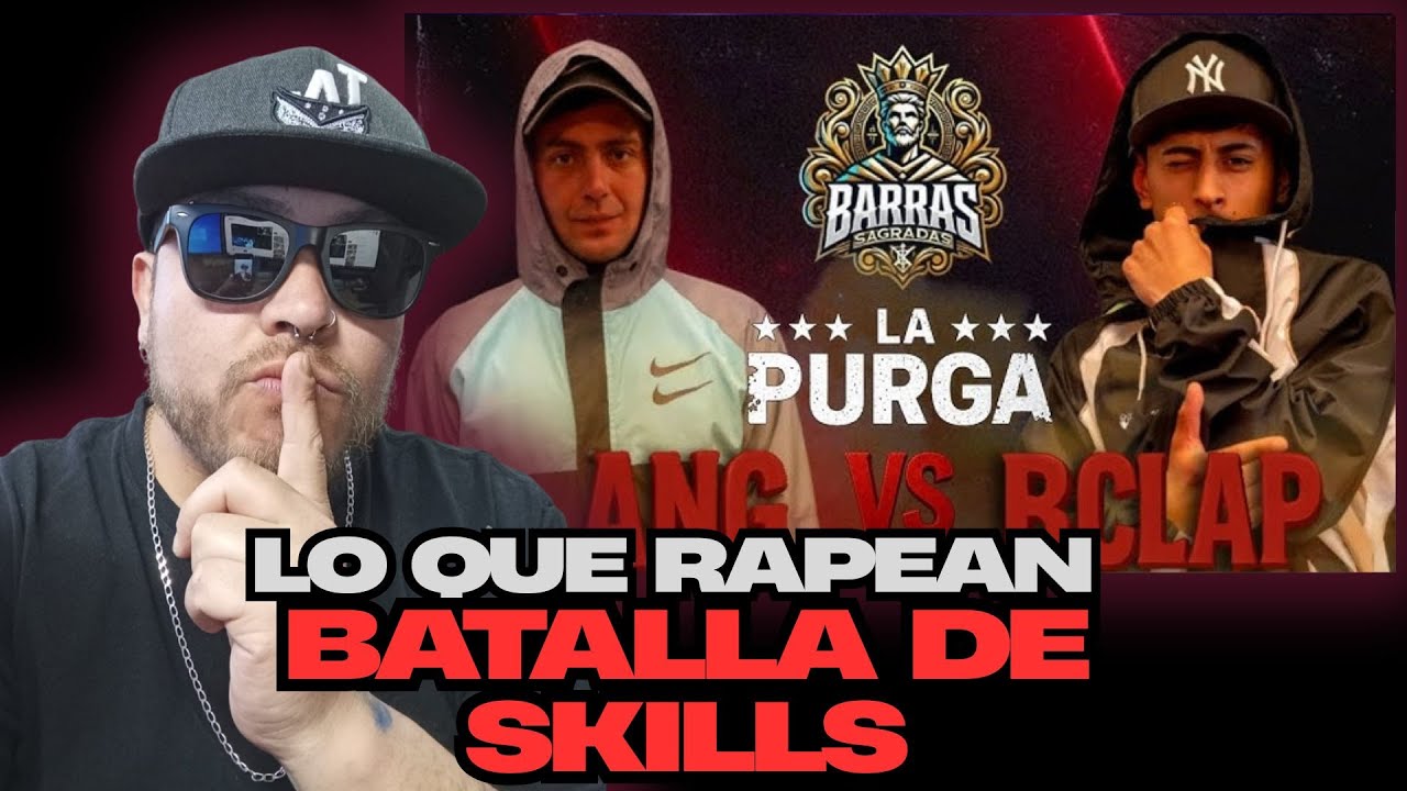 Reacci&oacute;n BARRAS SAGRADAS La Purga - BCLAP vs ANG - Lo que rapean estos dos locos