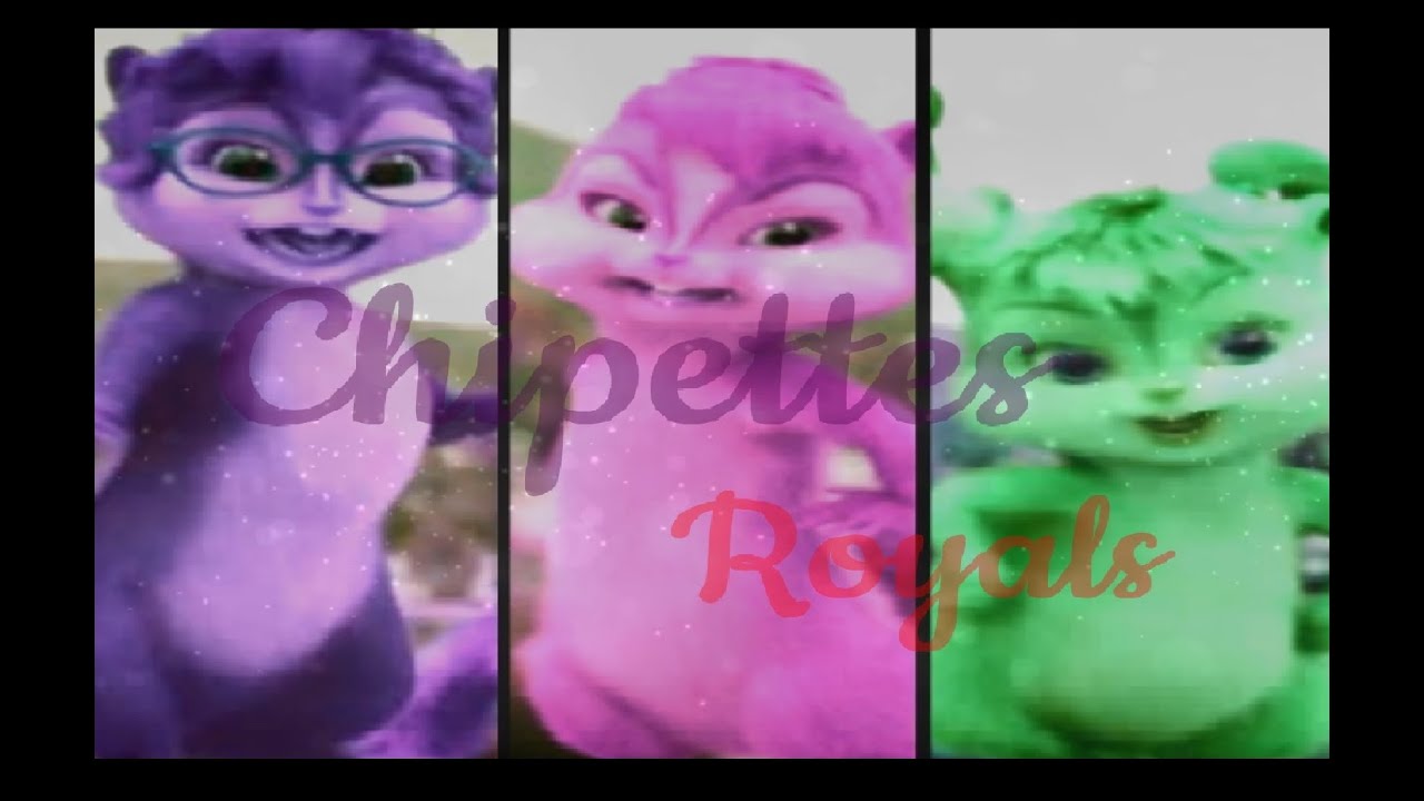 Chipettes~Royals (music video)