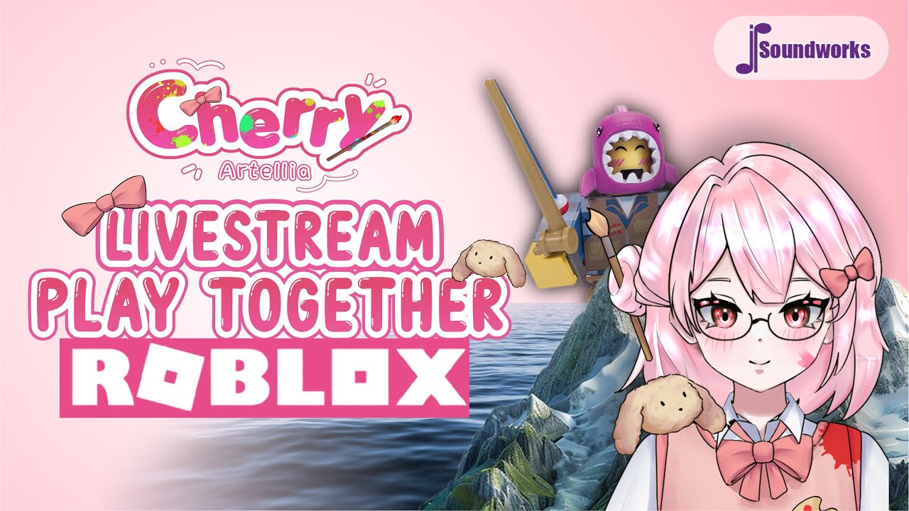 【Cherry Artellia - Roblokan bareng Cherry】- Cherry JP Soundworks - VTUBER ID