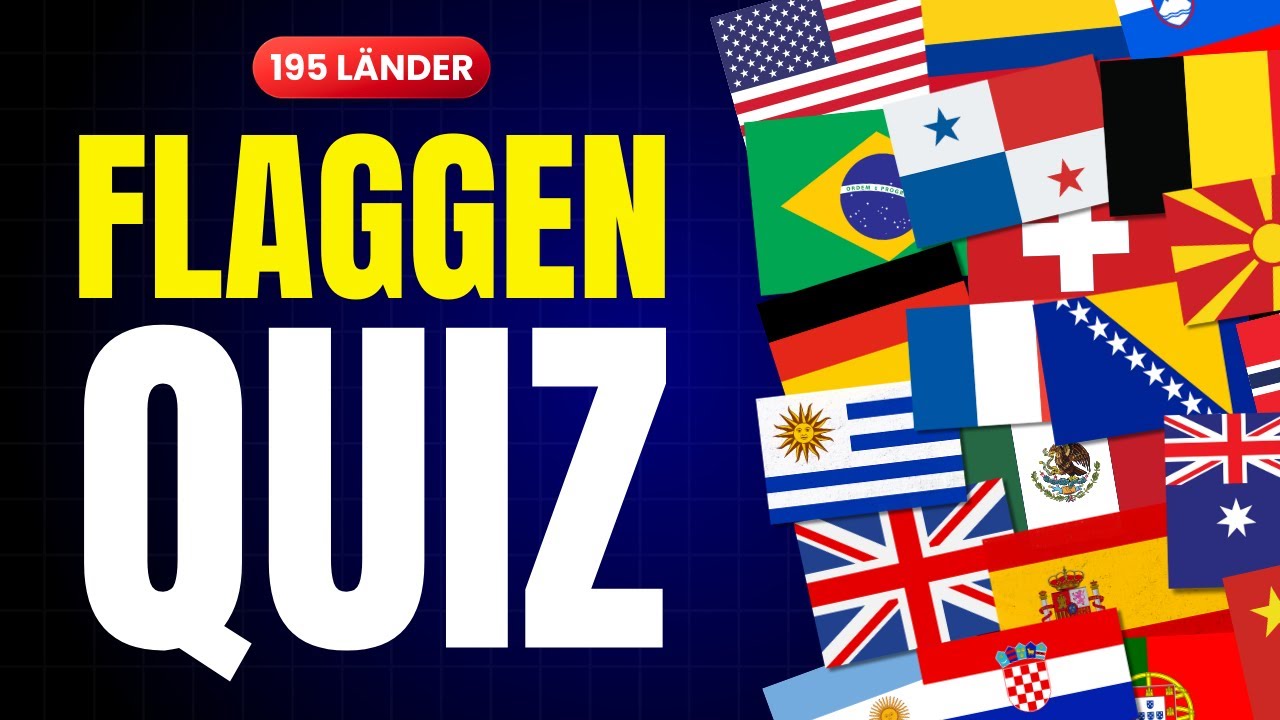 Ultimatives FLAGGEN QUIZ - Erkennst du alle 195 Länderflaggen der Welt? 🌍