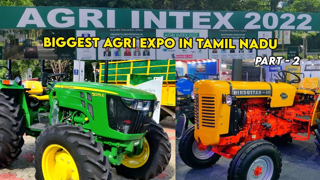 Agri expo 2022 Coimbatore Codissia | Tractor and farm equipment overview | Part - 2