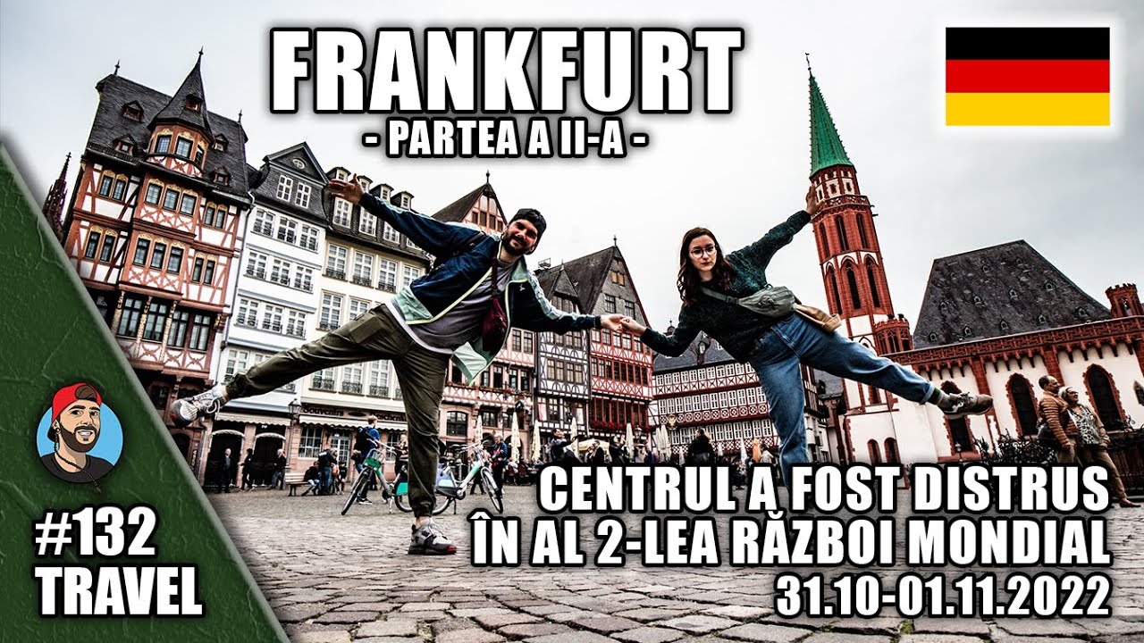 Frankfurt - Centrul a fost distrus &icirc;n al doilea Război Mondial | Travel#132