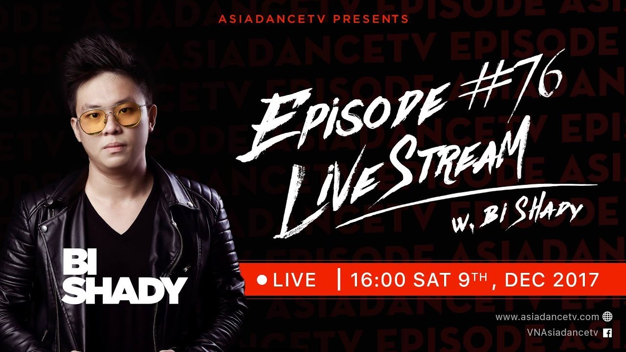 Asia Dance TV - Episode: 76 Bi Shady