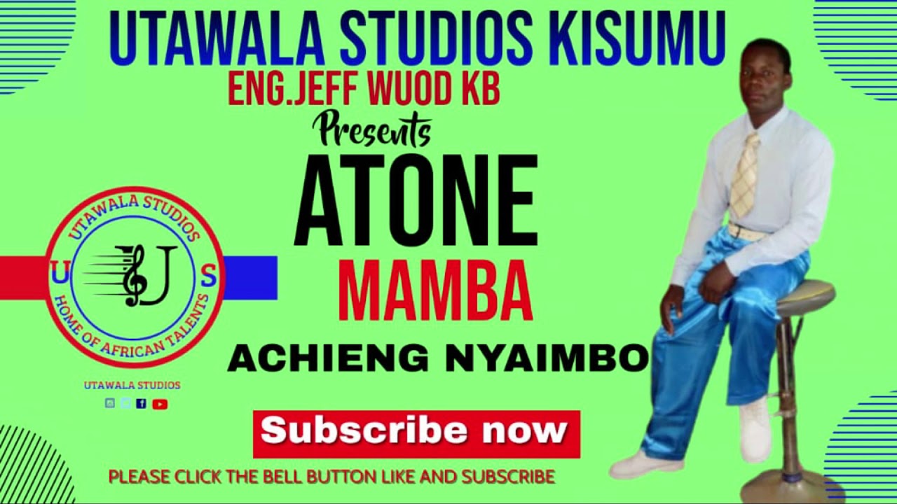 Achieng Nyaimbo by Atone Mamba