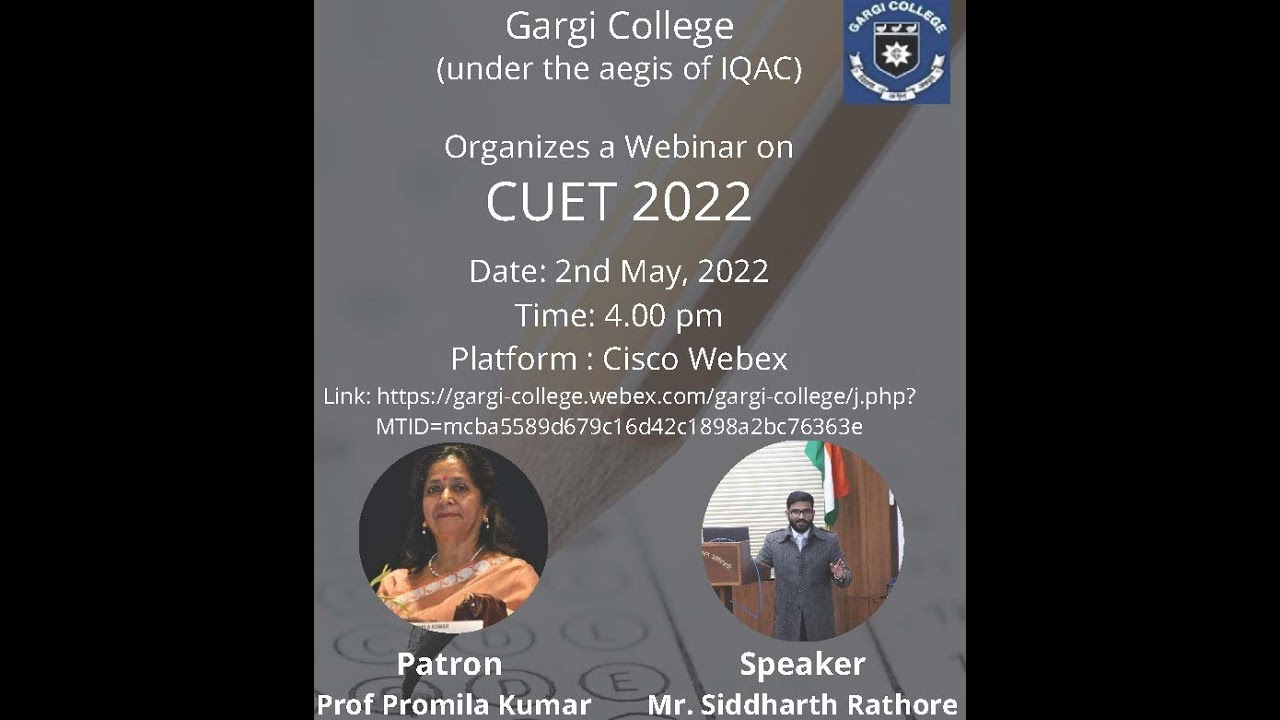 Gargi College's Webinar on CUET-2022 (DU's Undergraduate Admission) by Siddharth Rathore on 02-05-22