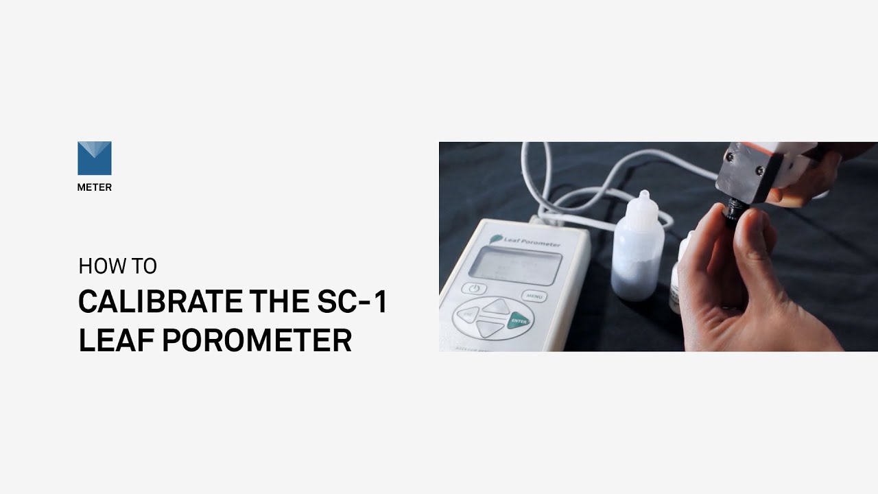 How to calibrate the SC 1 Leaf Porometer