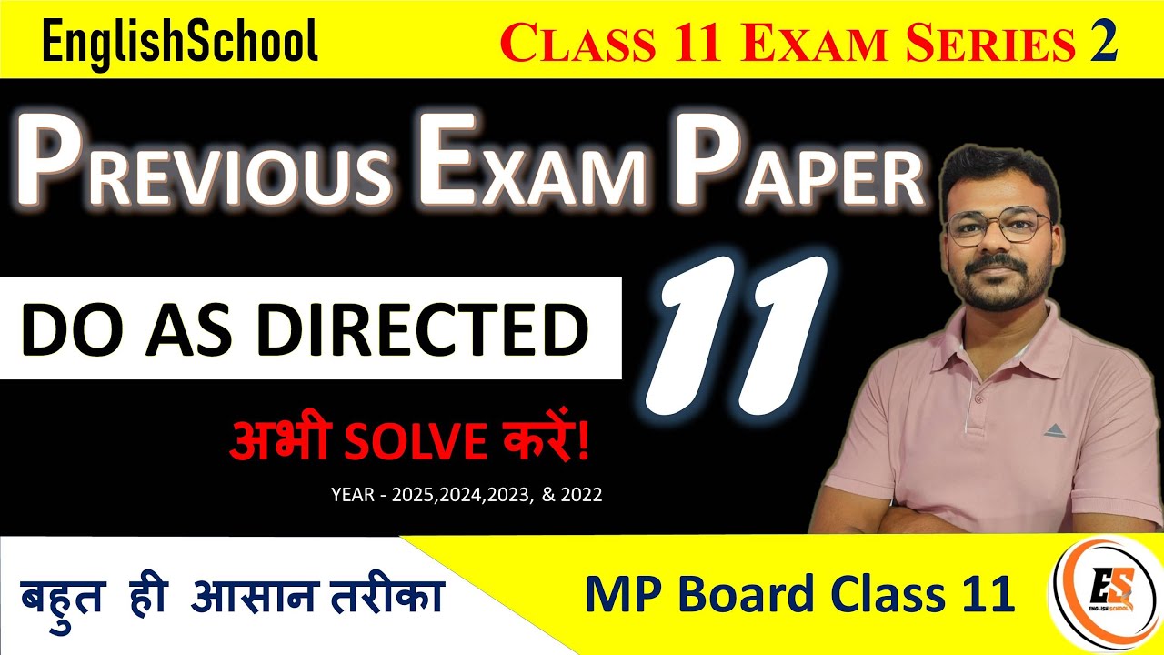 SOLVED DO AS DIRECTED PREVIOUS YEAR'S QPAPERS 2022-2025 CLASS 11 | EASY TRICKS| PREPARATION FOR 2026