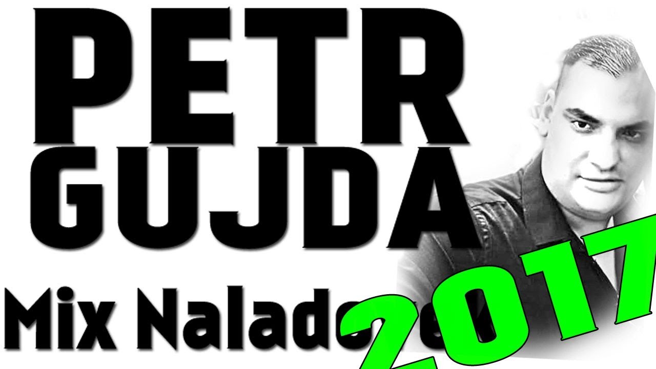 Petr Gujda - Mix Naladovek | 2017