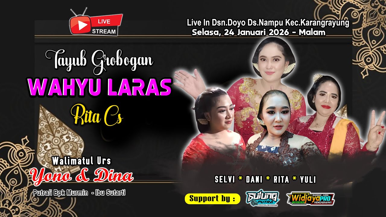 🔴LIVE TAYUB WAHYU LARAS // WEDDING YONO & DINA // SULUNG PUTRA //  DOYO, 27/01/26