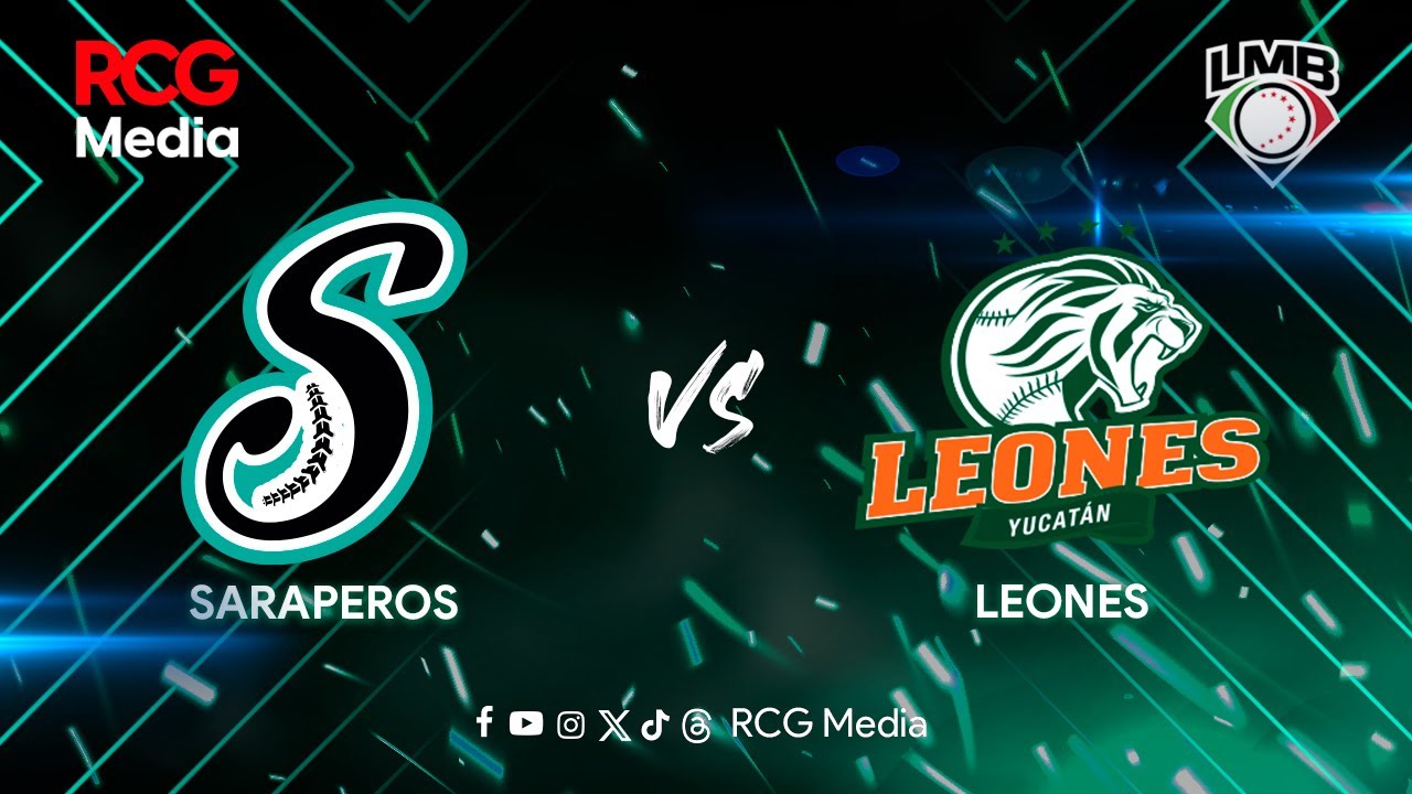 Saraperos de Saltillo VS. Leones de Yucatán - 1 de junio del 2024