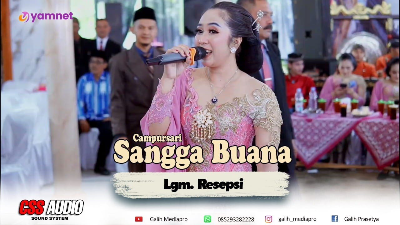 Lgm. Resepsi - Campursari Sangga Buana - Galih Mediapro Shooting