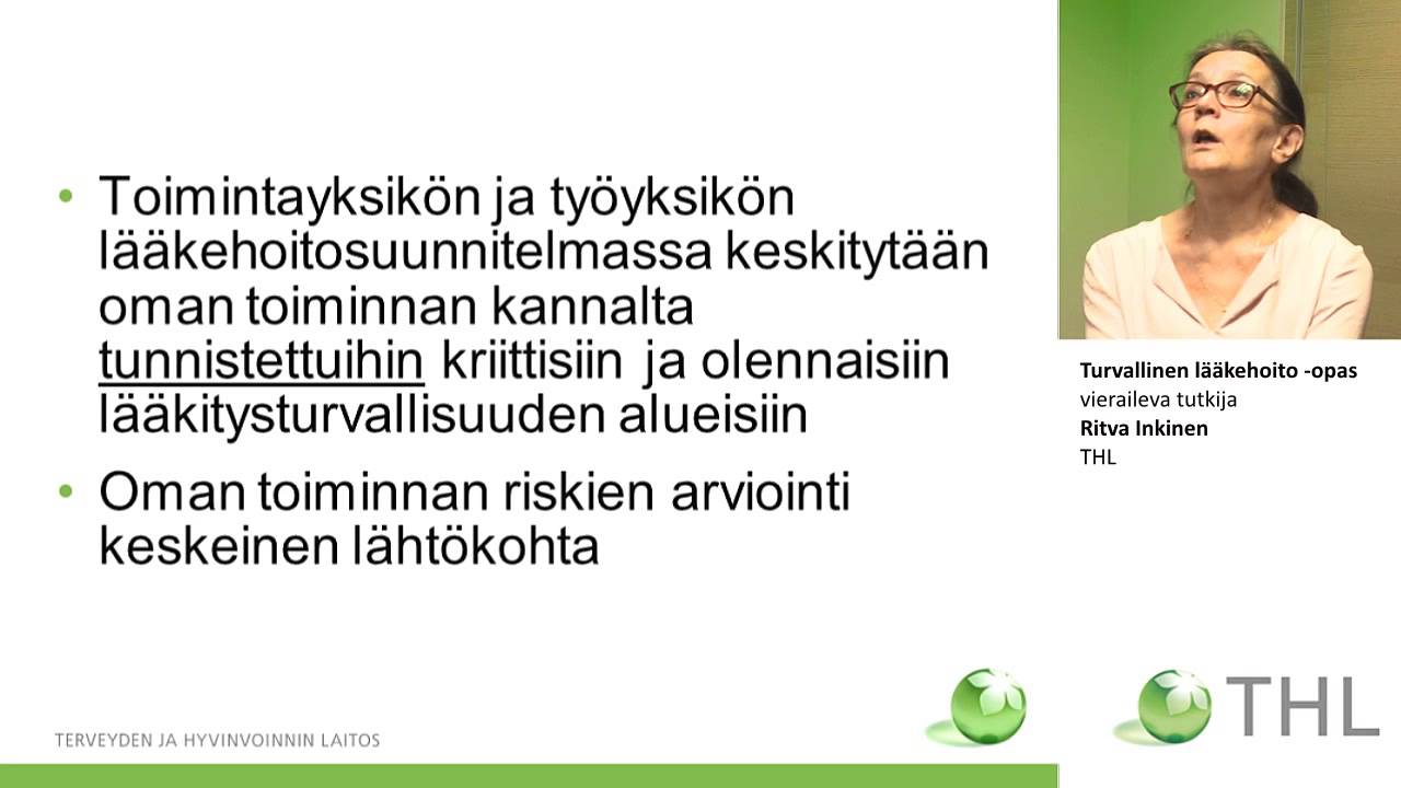 Turvallinen lääkehoito -opas, Ritva Inkinen, vieraileva tutkija, THL