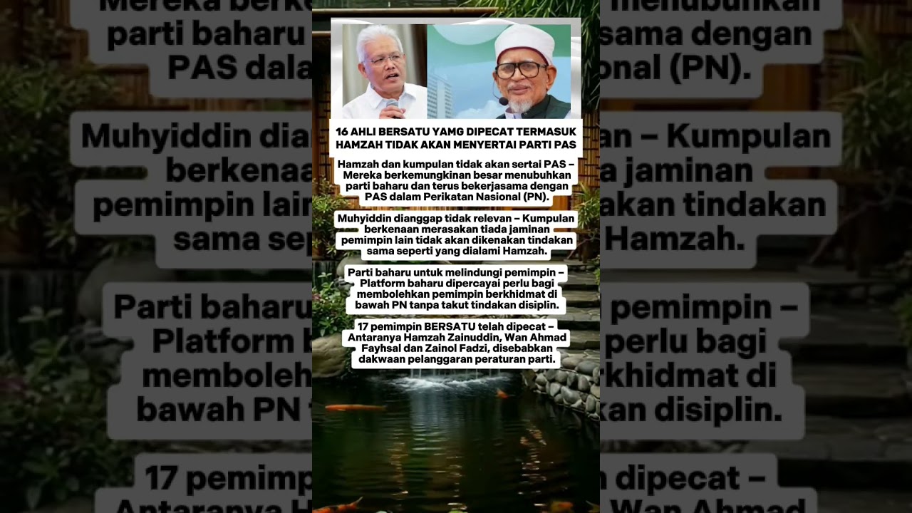 16 AHLI BERSATU YAMG DIPECAT TERMASUKHAMZAH TIDAK AKAN MENYERTAI PARTI PAS