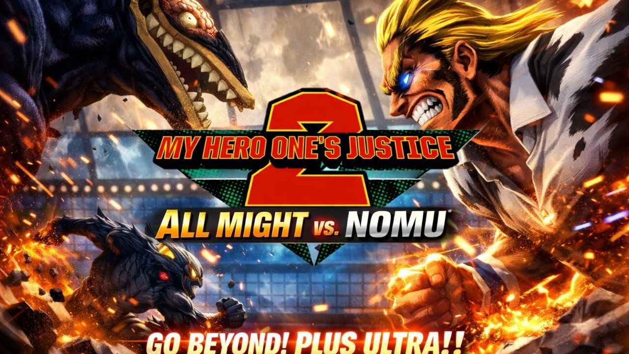 All Might Vs. Nomu | One's Justice 2