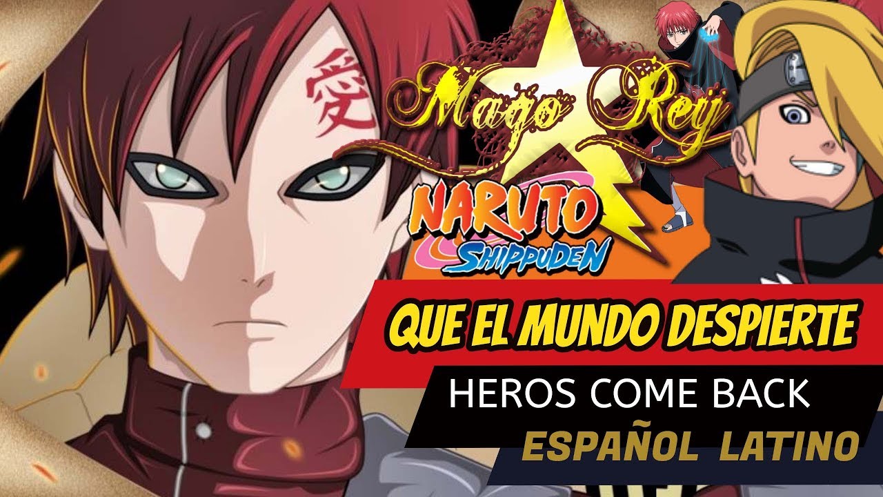 Heros Come Back - MAGO REY - Opening 1 Español Latino - Que el mundo Despierte