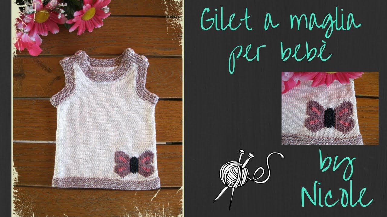 Gilet a maglia per bebè - how to knit a baby vest