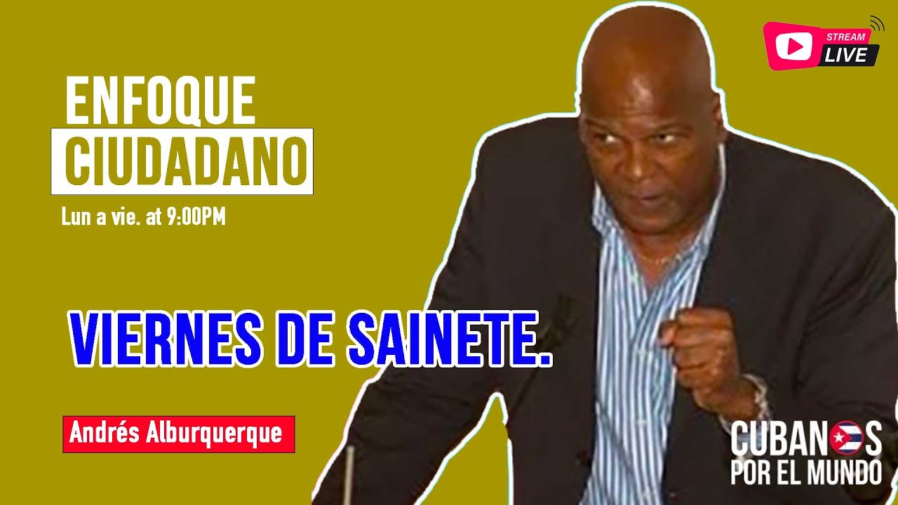 #Envivo | #EnfoqueCiudadano con Andrés Alburquerque: Viernes de Sainete.