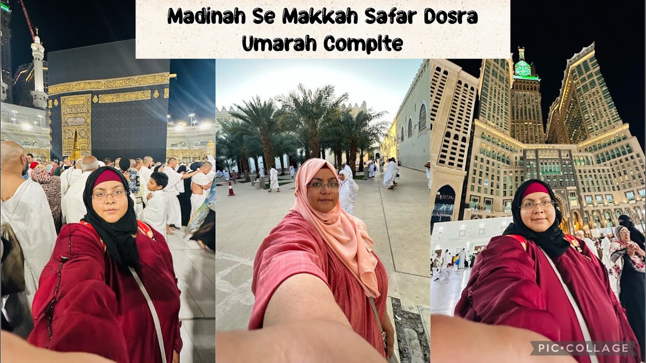 madinah se Kaise Akele Wapisi Ki Makkah 2nd Umarah Complete Allahamdullilah