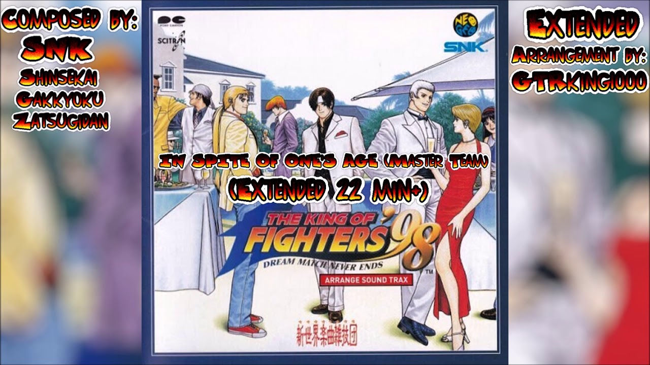 The King of Fighters'98:Ultimate Match:In Spite of One's Age(MasterTeamArrange)(ExtendedArrangement)