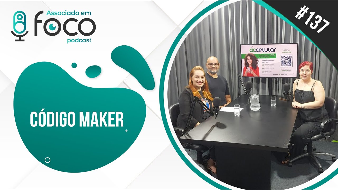 Associado Em Foco 137 - Código Maker