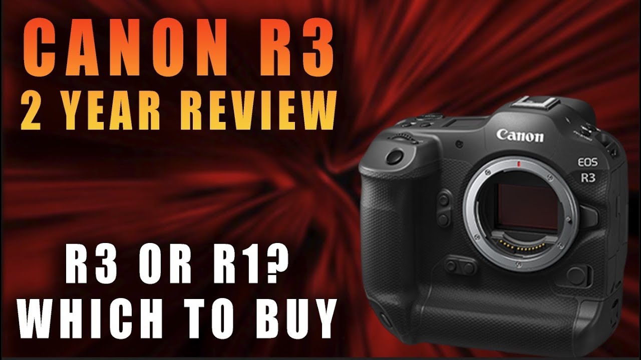 Двухлетний обзор Canon R3: стоит ли покупать R3 или Canon R1? Обзоры профессиональных фотографов ...
