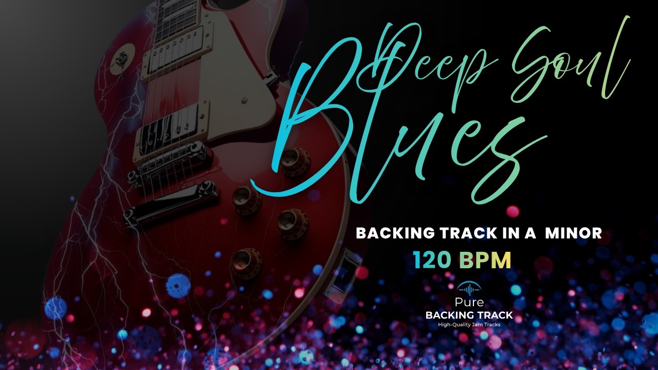 🎸Deep Soul Blues Guitar Backing Track in A Minor | 120 BPM Jam Track
