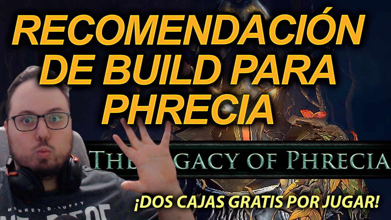 BUILDS  PARA PHRECIA 2 | EVENTO de PATH OF EXILE 1