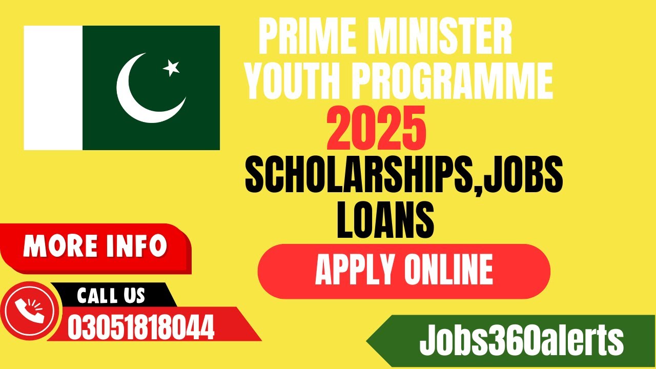 📢 PM Youth Program 2025 | Scholarships, Jobs & Loans for Pakistani Youth