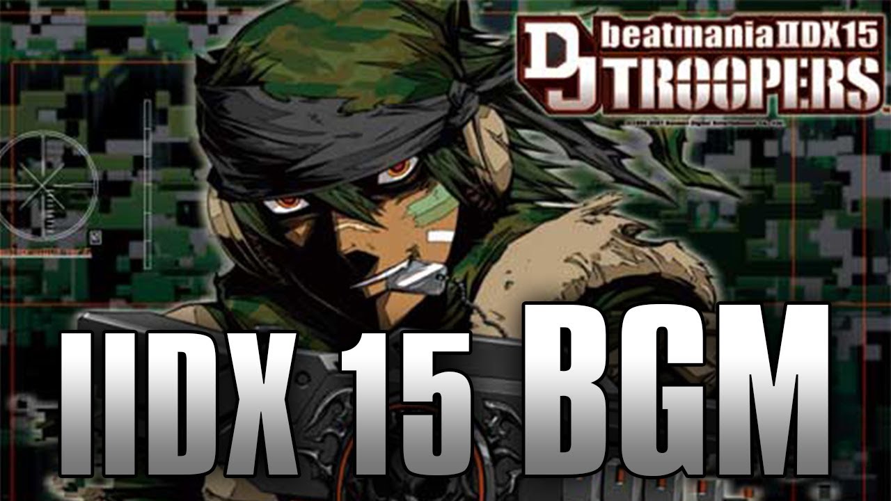 beatmania IIDX 15 DJ TROOPERS BGM Collection