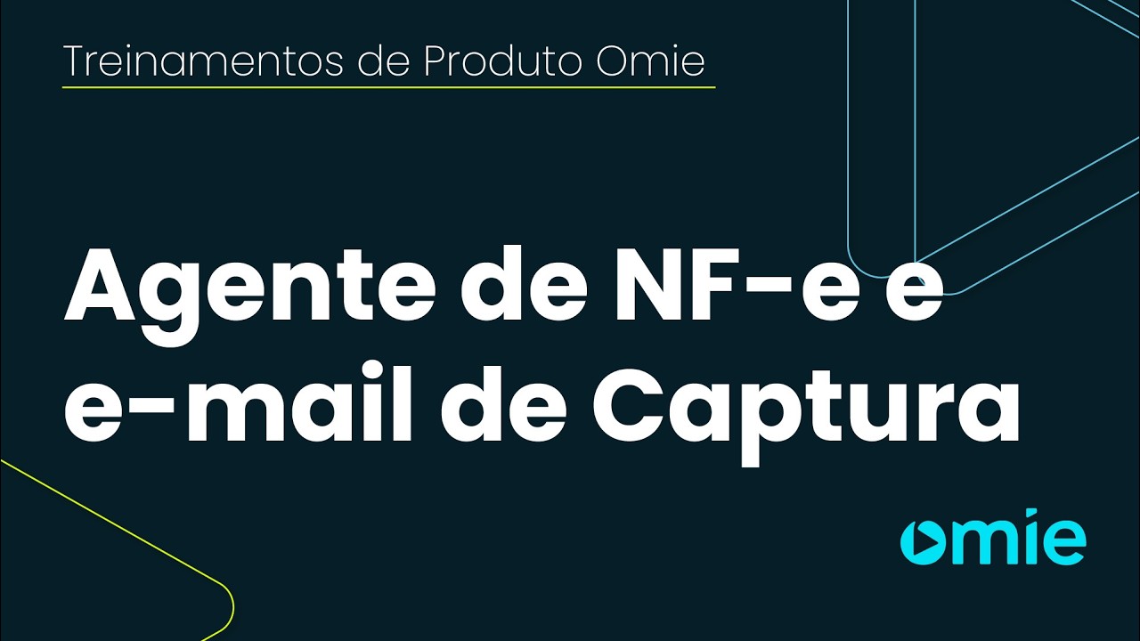 Como configurar o Agente e o e-mail para receber a NF-e no Omie?