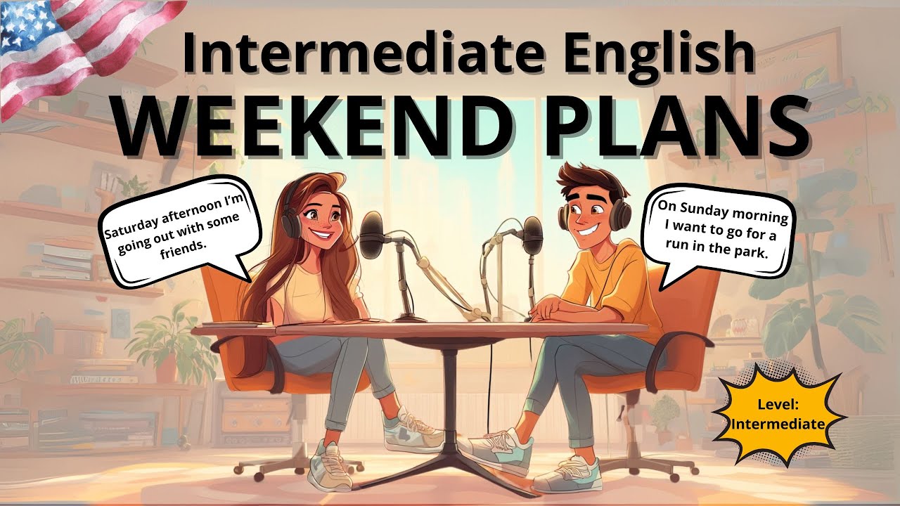My Weekend Plans | English podcast