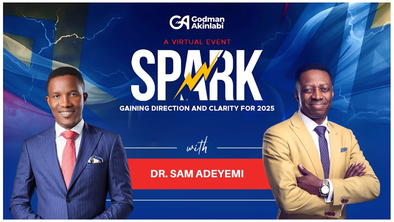SPARK 2025 | Pst. Godman with Dr. Sam Adeyemi | Day 1