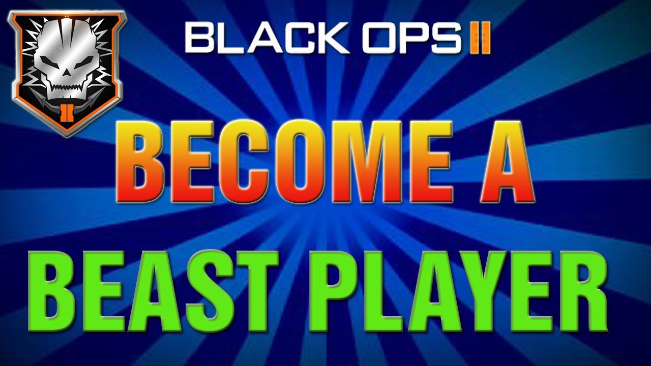 Black Ops 2: Как стать лучшим игроком в COD II Полный гайд (Геймплей BO2)