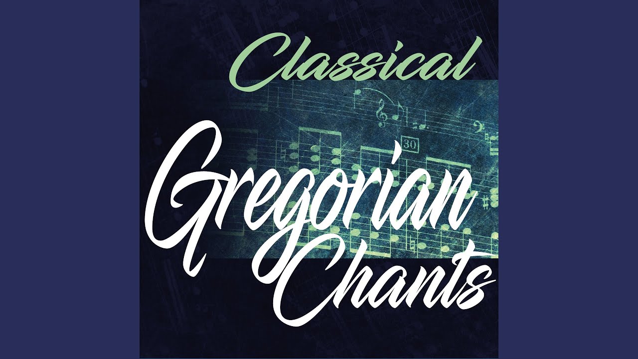 Gregorian Chants: II. Graduale