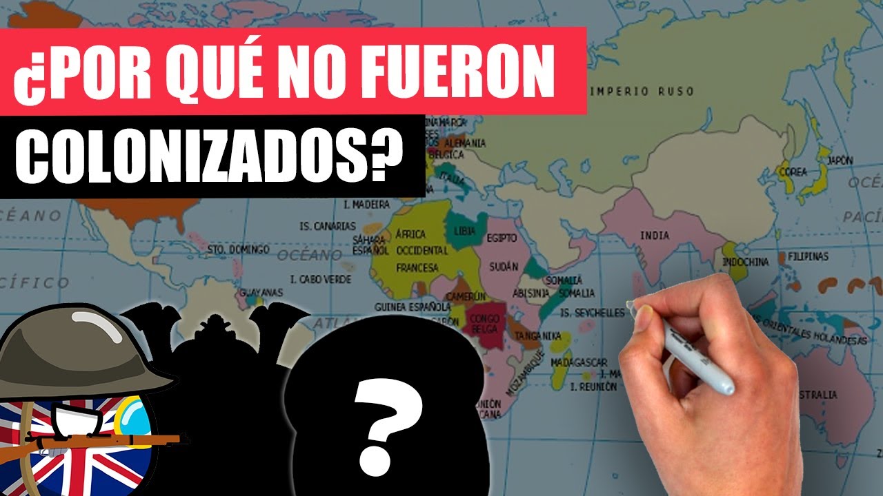 ✅Los PAÍSES que NUNCA fueron COLONIZADOS | Te contamos cuales son en 12 minutos