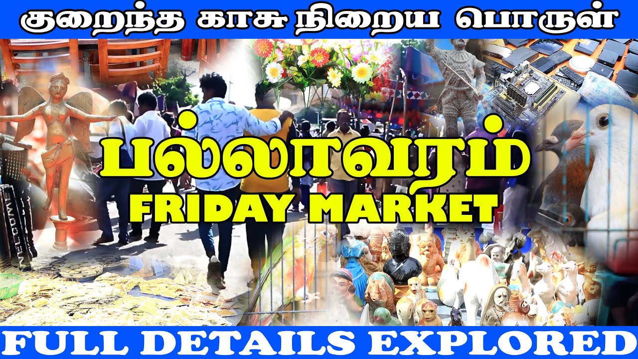 Pallavaram Friday Market Explored ||Furniture|||accessories#pallavaramfridaymarket#thamizhtalks
