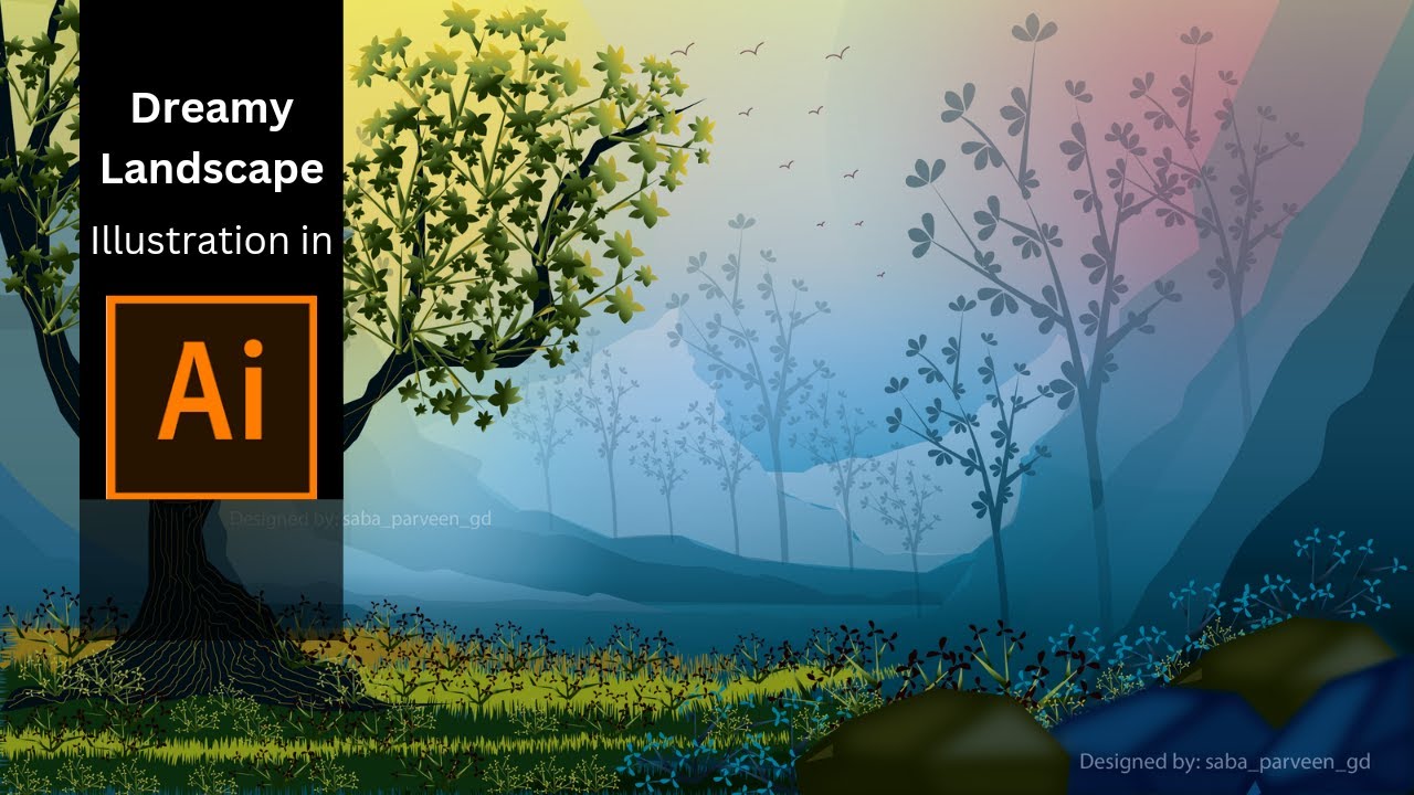 how to create dreamy vector landscape illustration in adobe illustrator/ TIME LAPSE