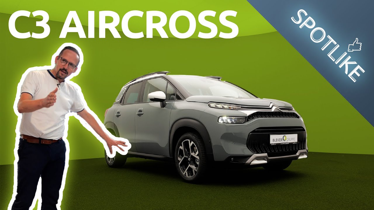 DER CITROËN C3 Aircross (2021) – ein SUV mit Charakter 😍 ✨| Bleker Gruppe SPOTLIKE