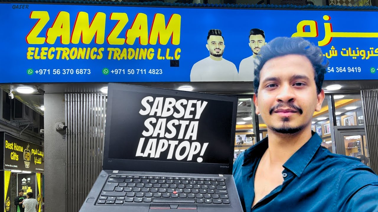 i Bought The Cheapest Laptop From Dubai Ft ZAMZAM ELECTRONICS